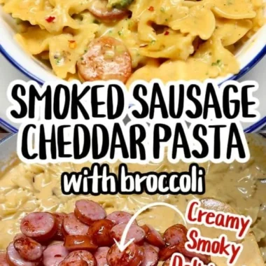 Delicious smoked sausage cheddar pasta served in a bowl.