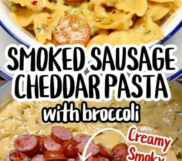 Delicious smoked sausage cheddar pasta served in a bowl.