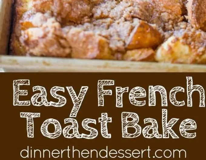 Delicious easy French toast bake served on a plate with syrup and berries